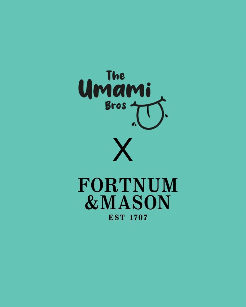 theumamibros.com A turquoise background with The Umami Bros logo above a stylised smiley face and X FORTNUM & MASON EST 1707 in bold, black text, indicating a collaboration.